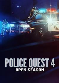 Police Quest 4 - Open Season