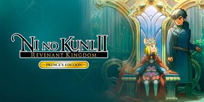 Ni no Kuni II: Revenant Kingdom: Prince's Edition - Banner Image