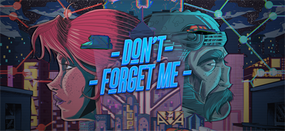 Don't Forget Me - Banner Image