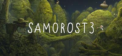 Samorost 3 - Banner Image