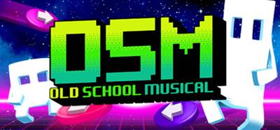 Old School Musical - Banner Image
