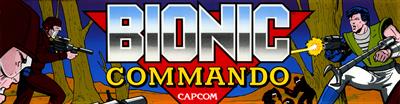 Bionic Commando - Arcade - Marquee Image