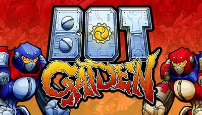 Bot Gaiden - Banner Image