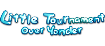 Little Tournament Over Yonder - Clear Logo Image