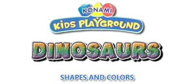 Family Friendly Gaming Konami Kids Playground Dinosaur Shapes and