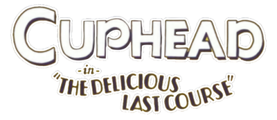 Cuphead: The Delicious Last Course - Clear Logo Image