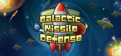 Galactic Missile Defense - Banner Image