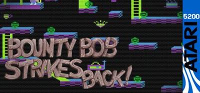 Bounty Bob Strikes Back! - Banner Image