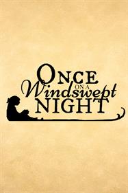 Once on a Windswept Night