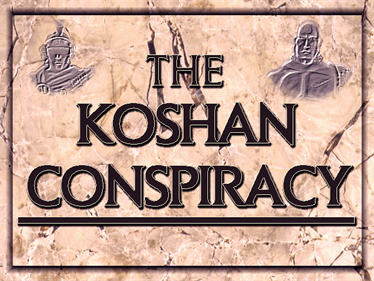 The Koshan Conspiracy - Screenshot - Game Title Image