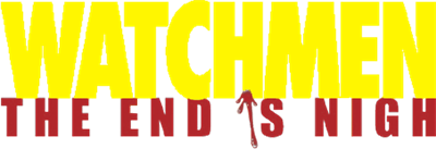 Watchmen: The End Is Nigh - Clear Logo Image