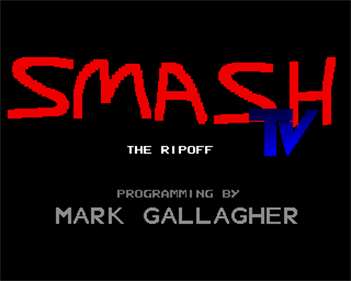 Smash TV: The Ripoff - Screenshot - Game Title Image