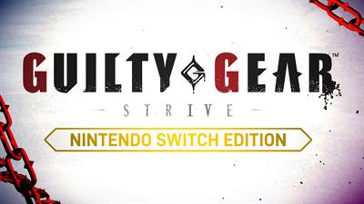 Guilty Gear -Strive- Nintendo Switch Edition - Screenshot - Game Title Image