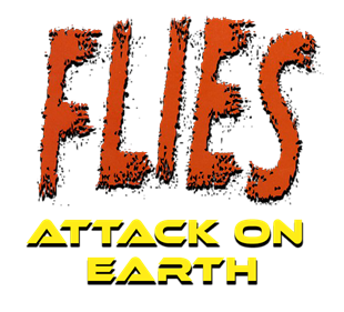 Flies: Attack on Earth - Clear Logo Image