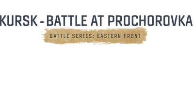 Kursk - Battle at Prochorovka - Clear Logo Image