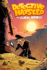 Detective Hayseed - The Cloning Madness - Box - Front Image