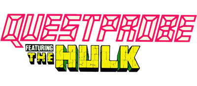 Questprobe featuring the Hulk - Clear Logo Image
