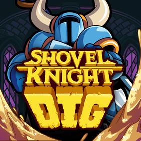 Shovel Knight: Dig - Box - Front Image