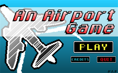 An Airport Game - Screenshot - Game Title Image