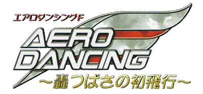 Aero Dancing F: Todoroki Tsubasa no Hatsu Hikou - Clear Logo Image
