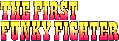 The First Funky Fighter - Clear Logo Image