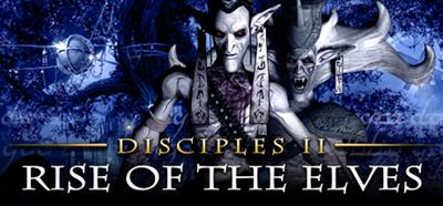 Disciples II: Rise of the Elves - Banner Image