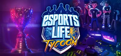 Esports Life Tycoon - Banner Image