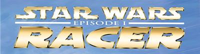 Star Wars: Episode I: Racer - Arcade - Marquee Image
