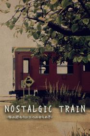 NOSTALGIC TRAIN