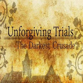 Unforgiving Trials: The Darkest Crusade - Box - Front Image