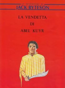 Le Avventure di Jack Byteson: La Vendetta di Abel Kuyr