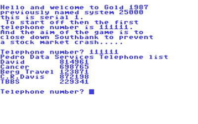 Gold 1987: System 25000 - Screenshot - Gameplay Image