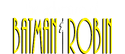 The Adventures of Batman & Robin - Clear Logo Image
