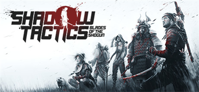 Shadow Tactics: Blades of the Shogun - Banner Image