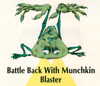 Munchkin Blaster