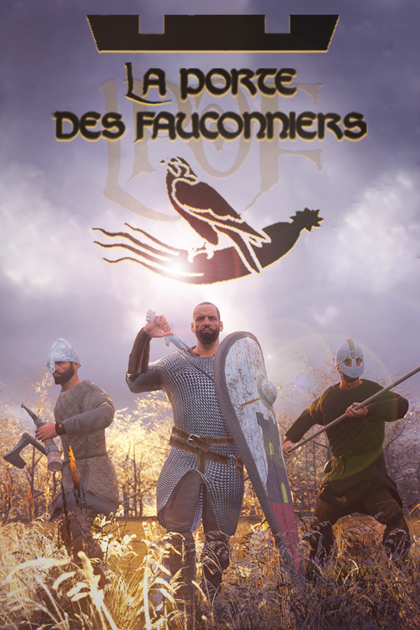 La Porte des Fauconniers : Guerre Médiévale