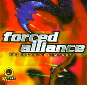 Forced Alliance: The Glarious Mandate