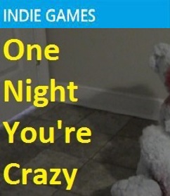 One Night You're Crazy