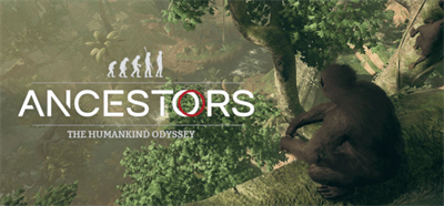 Ancestors: The Humankind Odyssey - Banner Image