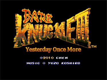 Bare Knuckle III: Yesterday Once More - Screenshot - Game Title Image