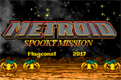 Metroid: Spooky Mission - Screenshot - Game Title Image