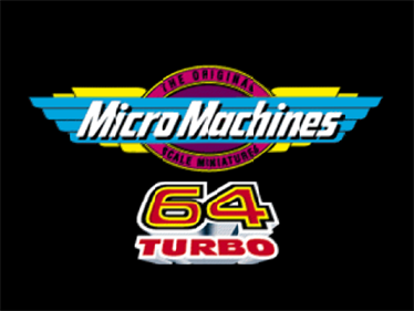 Micro Machines 64 Turbo - Screenshot - Game Title Image