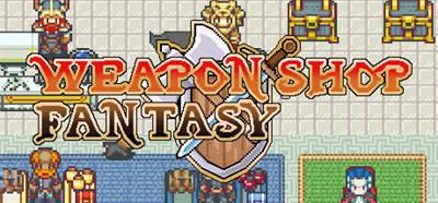 Weapon Shop Fantasy - Banner Image