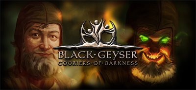 Black Geyser: Couriers of Darkness - Banner Image