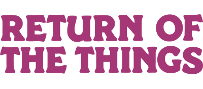 Return of the Things - Clear Logo Image