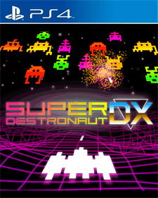 Super Destronaut DX