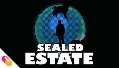 Sealed Estate