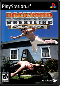 Backyard Wrestling: Don't Try This at Home - Box - Front - Reconstructed Image