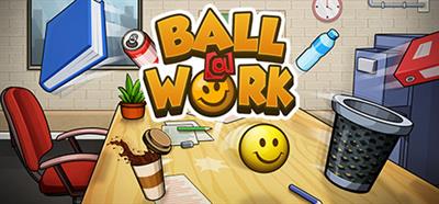 Ball @ Work - Banner Image