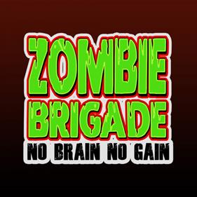 Zombie Brigade: No Brain No Gain - Box - Front Image